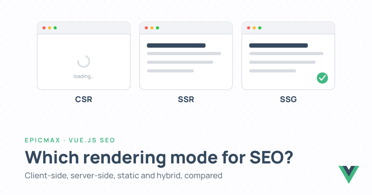 Vue Server-Side Rendering SEO: How to Pick the Right Rendering Mode