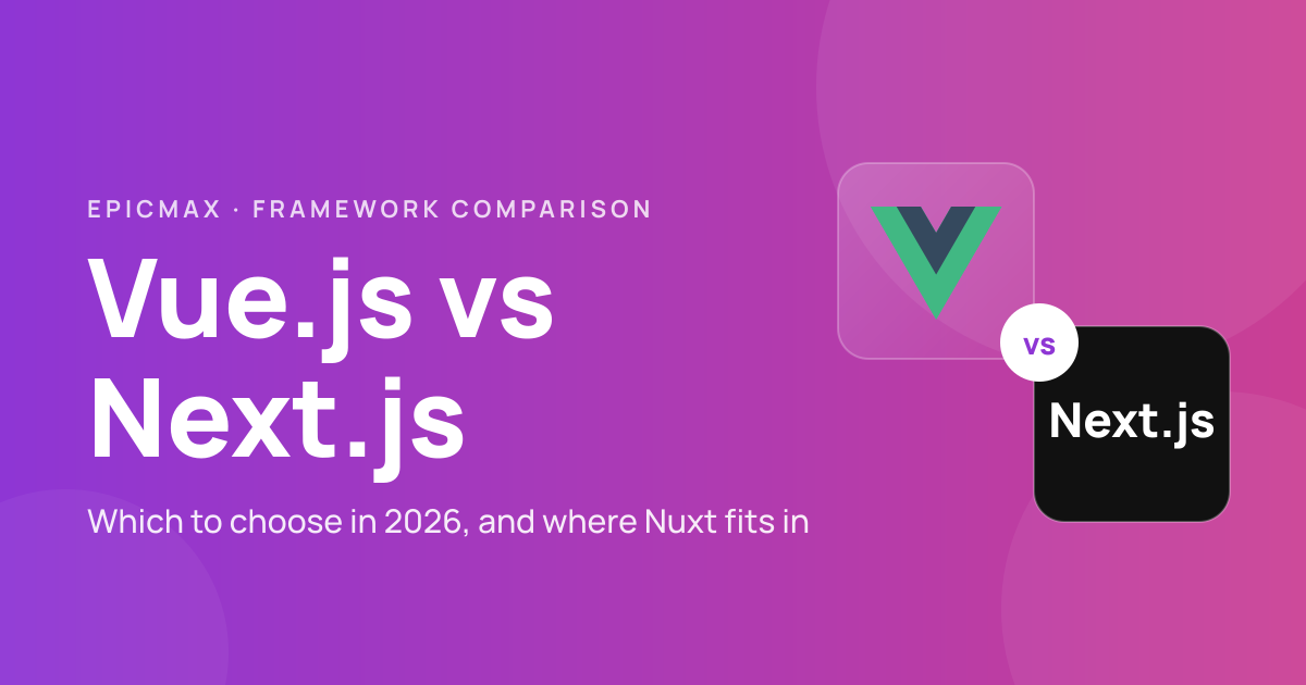 Vue JS vs Next JS: Which One Should You Choose?
