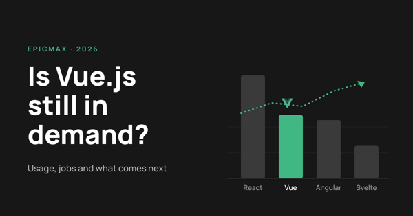 Is Vue.js in Demand in 2026? Why It Is Still Worth Using